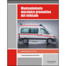 Mantenimiento mec�nico preventivo del veh�culo