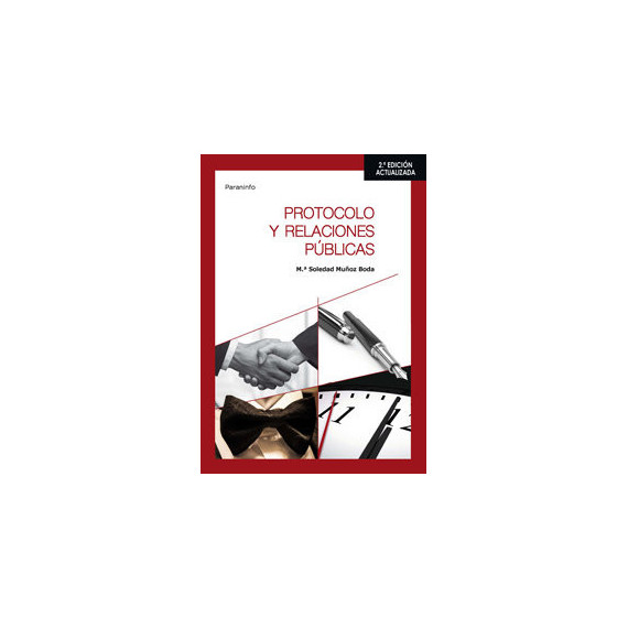 Protocolo y relaciones p�blicas 2.� edici�n