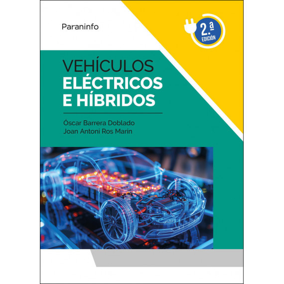 VEHICULOS ELECTRICOS E HIBRIDOS 2.� EDICION 2024