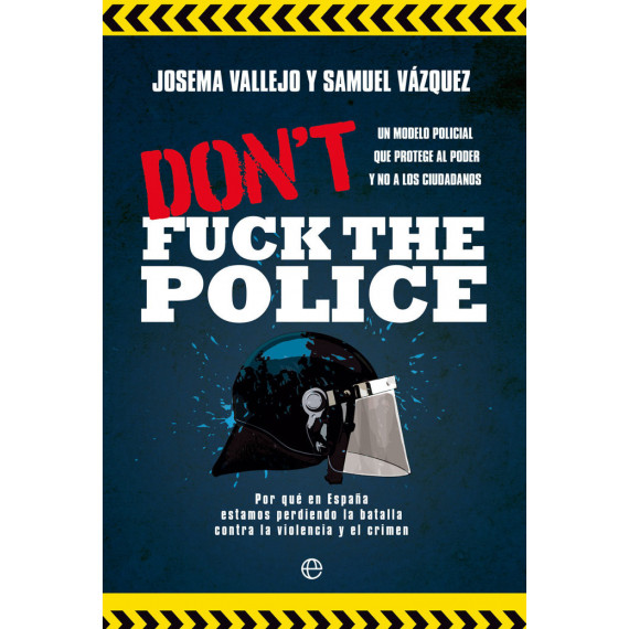 DON'T FUCK THE POLICE