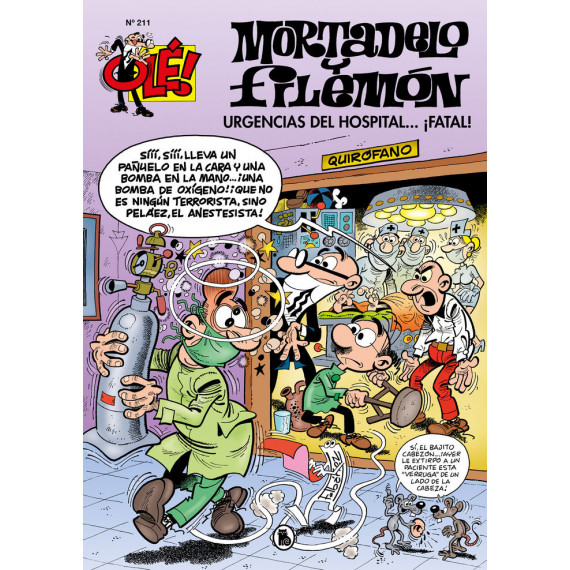 Urgencias del hospital...�fatal! (Ol�! Mortadelo 211)