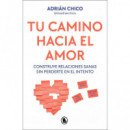TU CAMINO HACIA EL AMOR