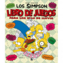 Libro de juegos para los d�as de lluvia (Los Simpson. Actividades)