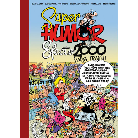 EFECTO 2000, �VAYA TRAJIN!