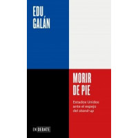 MORIR DE PIE