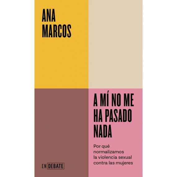 A MI NO ME HA PASADO NADA