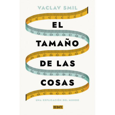 EL TAMA�O DE LAS COSAS