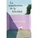 La arquitectura de la felicidad