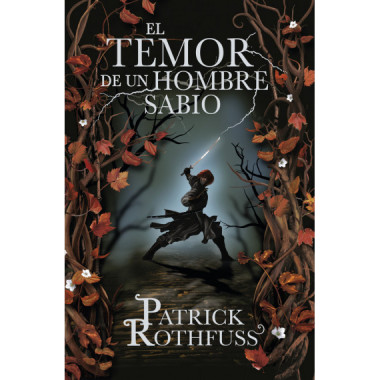 El temor de un hombre sabio (Cr�nica del asesino de reyes 2)