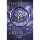 PORTADORA DE ESTRELLAS (STAR BRINGER)