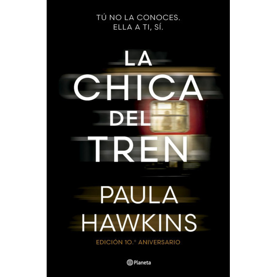 LA CHICA DEL TREN EDICION 10 ANIVERSARIO