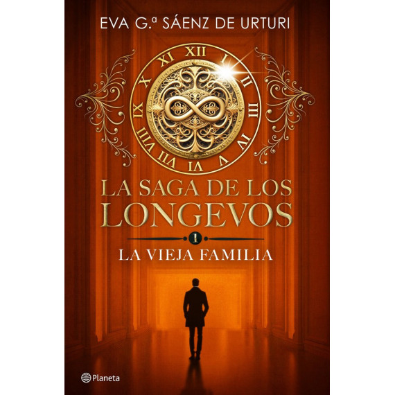LA SAGA DE LOS LONGEVOS 1. LA VIEJA FAMILIA