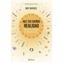 Haz tus sue�os realidad