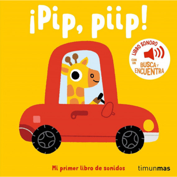 PIP PIIP MI PRIMER LIBRO DE SONIDOS
