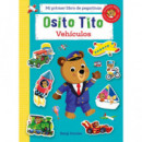 Osito Tito. mi Primer Libro de Pegatinas. Vehiculo
