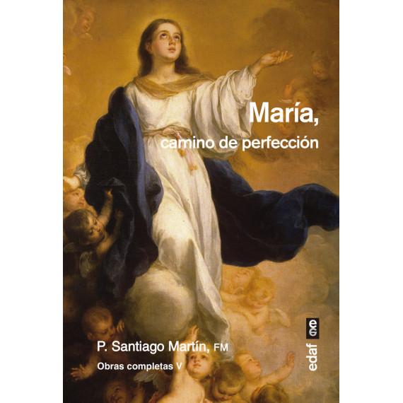 Mar�a, camino de perfecci�n