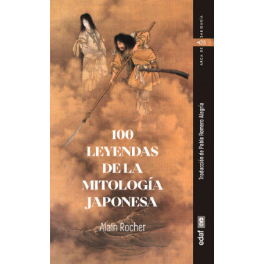 100 LEYENDAS DE LA MITOLOGIA JAPONESA