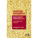 Nutrici�n energ�tica para la salud del sistema digestivo