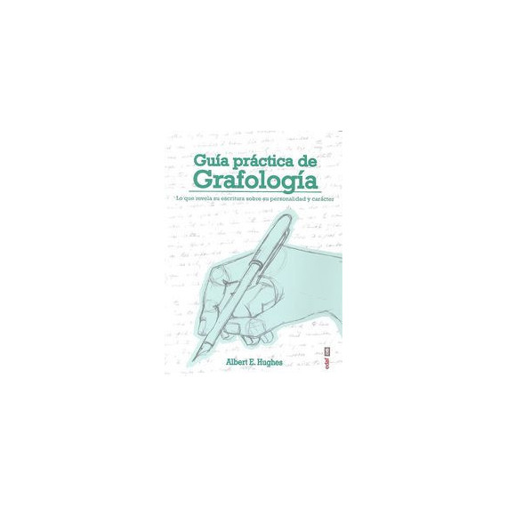 Gu�a pr�ctica de grafolog�a