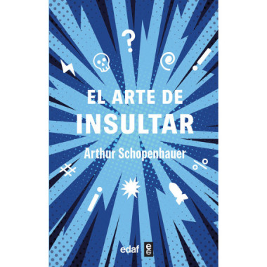 EL ARTE DE INSULTAR