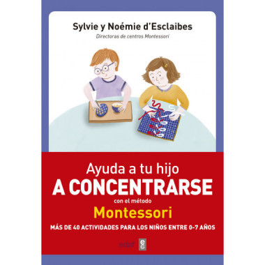 Ayuda a tu hijo a concentrarse con el m�todo Montessori