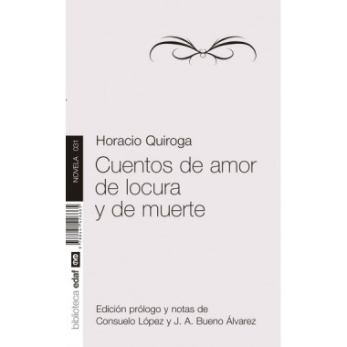 Cuentos de amor de locura y de muerte