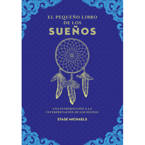EL PEQUE�O LIBRO DE LOS SUE�OS