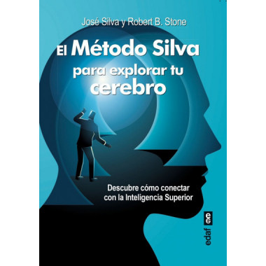 METODO SILVA PARA EXPLORAR TU CEREBRO