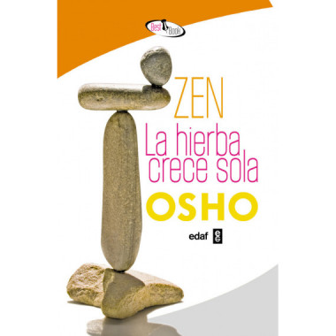 Zen. La hierba crece sola