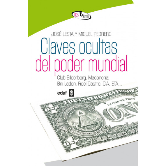 Las claves ocultas del poder mundial