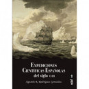 EXPEDICIONES CIENTIFICAS ESPA�OLAS DEL SIGLO XVIII