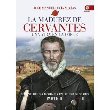 La madurez de Cervantes