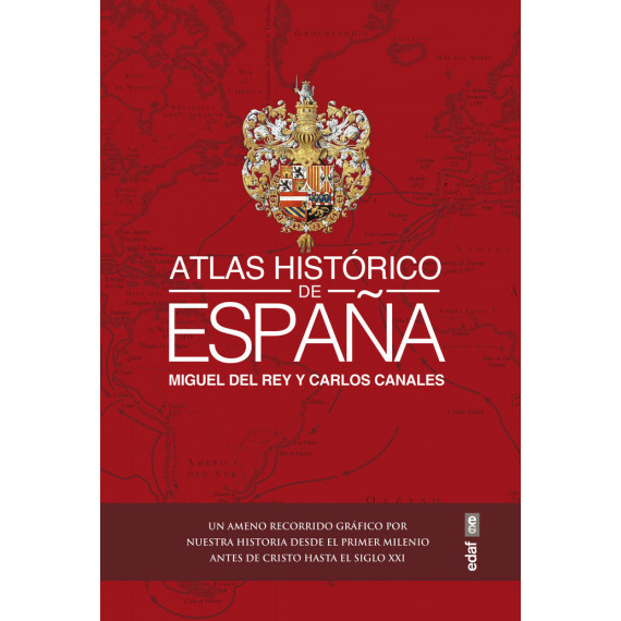 ATLAS HISTORICO DE ESPA�A
