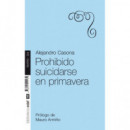 Prohibido suicidarse en primavera