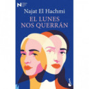 EL LUNES NOS QUERRAN