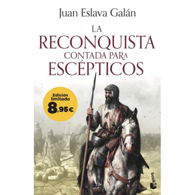 LA RECONQUISTA CONTADA PARA ESCEPTICOS