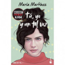 TU YO Y UN TAL VEZ TU Y YO 1