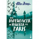 UNA INFLUENCER MUERTA EN PARIS