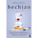 Hechizo (Serie Crave 5)
