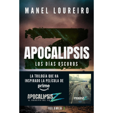 APOCALIPSIS Z. LOS DIAS OSCUROS
