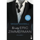 Yo soy Eric Zimmerman, vol. I