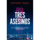 Tres asesinos