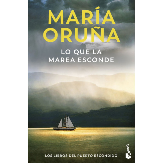 LO QUE LA MAREA ESCONDE (LOS LIBROS DEL PUERTO ESCONDIDO)