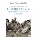 Una historia de la guerra civil que no va a gustar a nadie