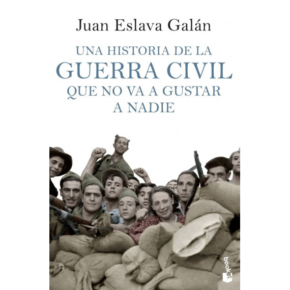 Una historia de la guerra civil que no va a gustar a nadie