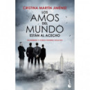 Los amos del mundo est�n al acecho