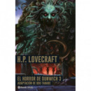 LOVECRAFT: THE DUNWICH HORROR N� 03