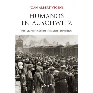 Humanos en Auschwitz
