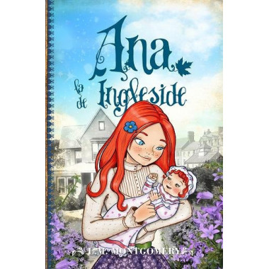 ANA, LA DE INGLESIDE (VI) (N.E)