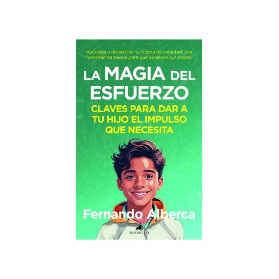 MAGIA DEL ESFUERZO, LA